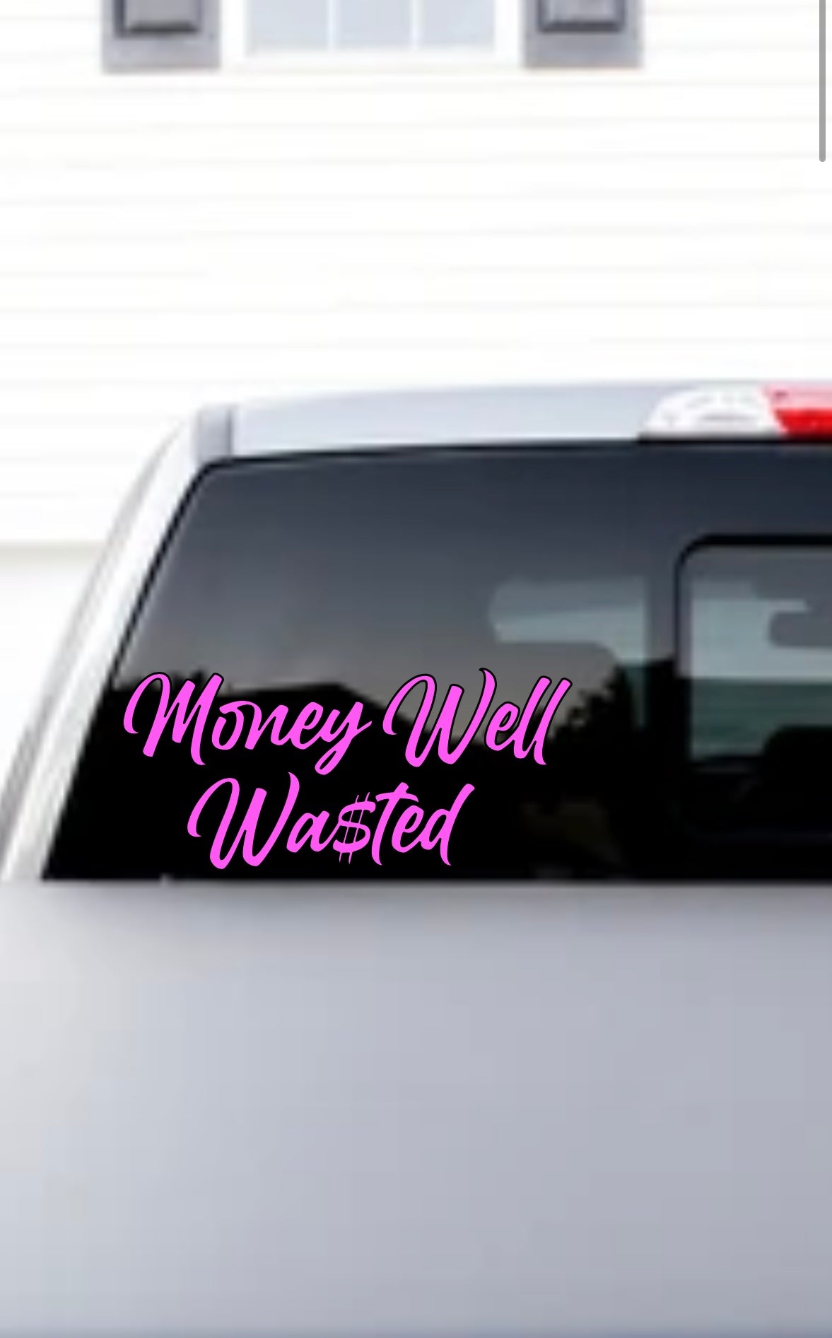Well Wasted Money Decal
