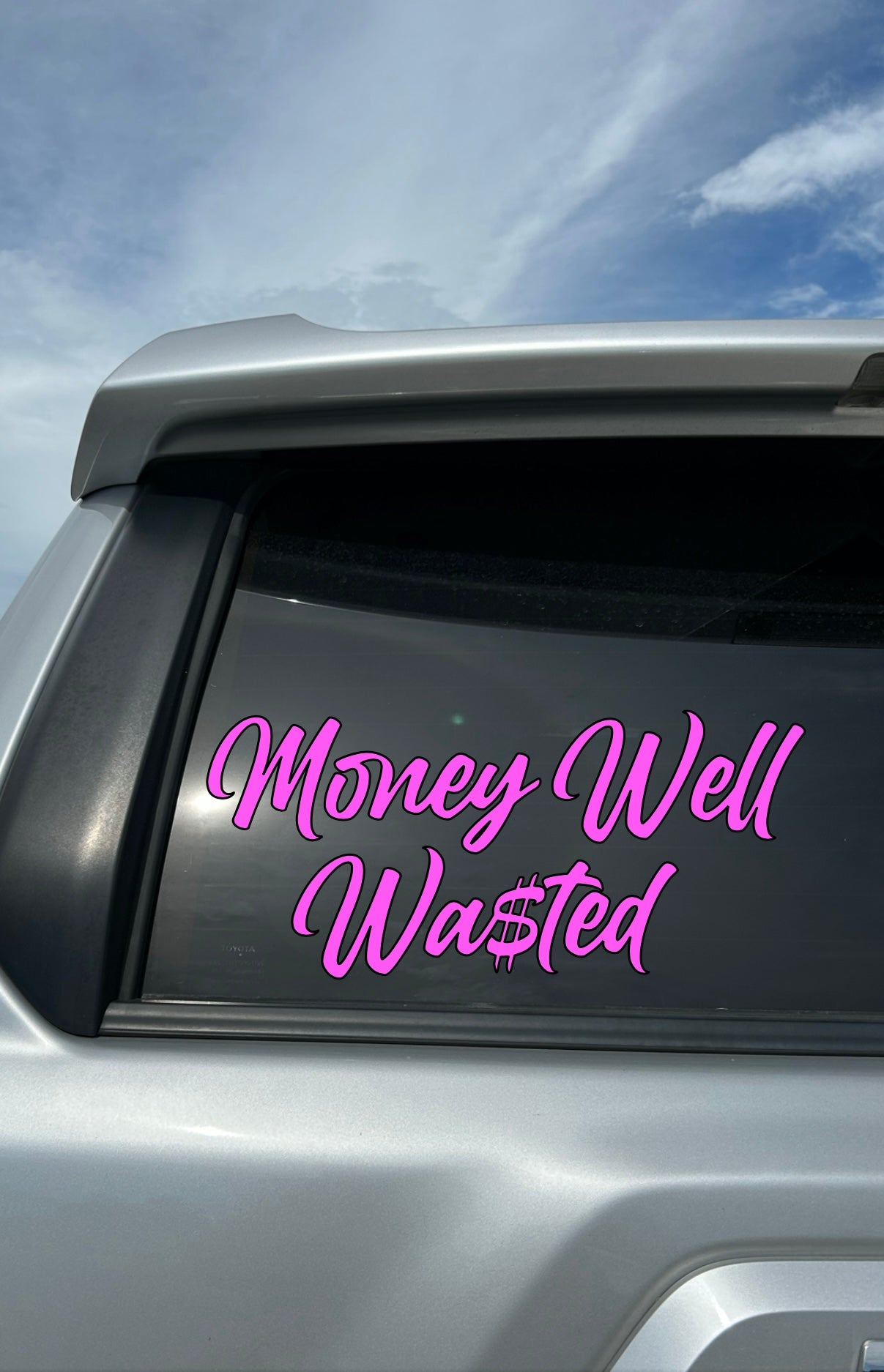 Well Wasted Money Decal